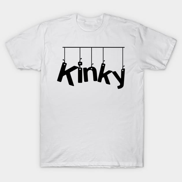 Kinky T-Shirt by JasonLloyd